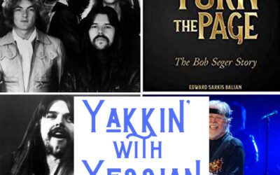 Bob Seger Biography – Yakkin’ with Yessian Podcast