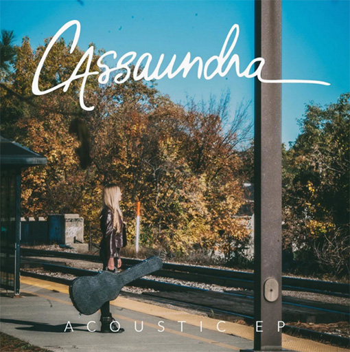 Cassaundra-Acoustic-EP
