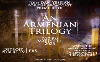 An Armenian Trilogy’s Television Premiere!
