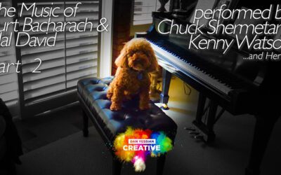 Part 2 – Featuring the Music of Burt Bacharach and Hal David