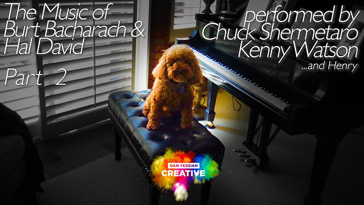 Part 2 – Featuring the Music of Burt Bacharach and Hal David