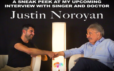 Sneak Peek at my Interview With Dr Justin Noroyan