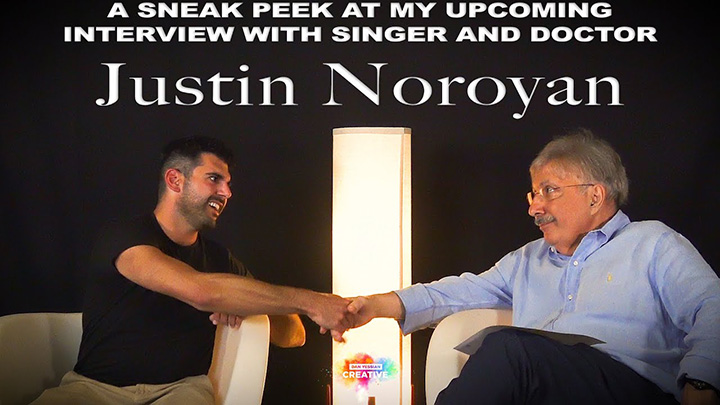 Sneak Peek at my Interview With Dr Justin Noroyan